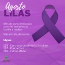 Agosto Lilás: mês de combate a violência doméstica. Conheça os canais de denúncia.