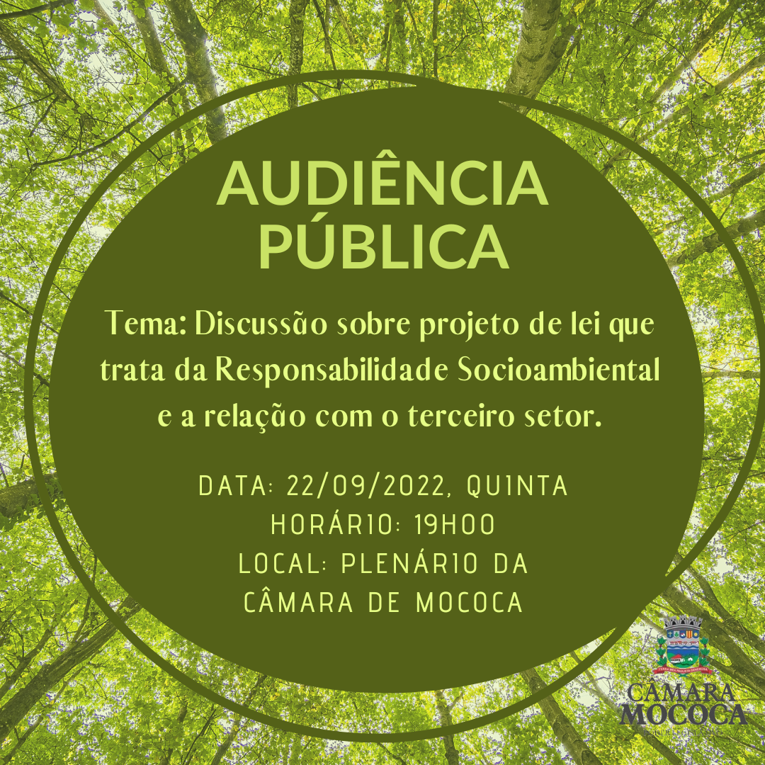 Audiência Pública sobre Responsabilidade Socioambiental e a relação com o terceiro setor