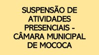 Câmara suspende atividades temporariamente