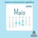 Escola do Legislativo divulga calendário de eventos do mês de maio