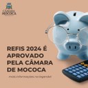 REFIS É APROVADO PELA CÂMARA MUNICIPAL DE MOCOCA 
