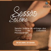 Sessão Solene na Câmara Municipal de Mococa Celebra Concessão de Títulos de Cidadãos Mocoquenses